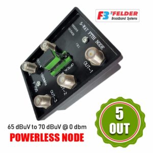 5-OUT POWERLESS NODE
